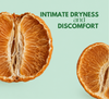 Intimate Dryness and Discomfort