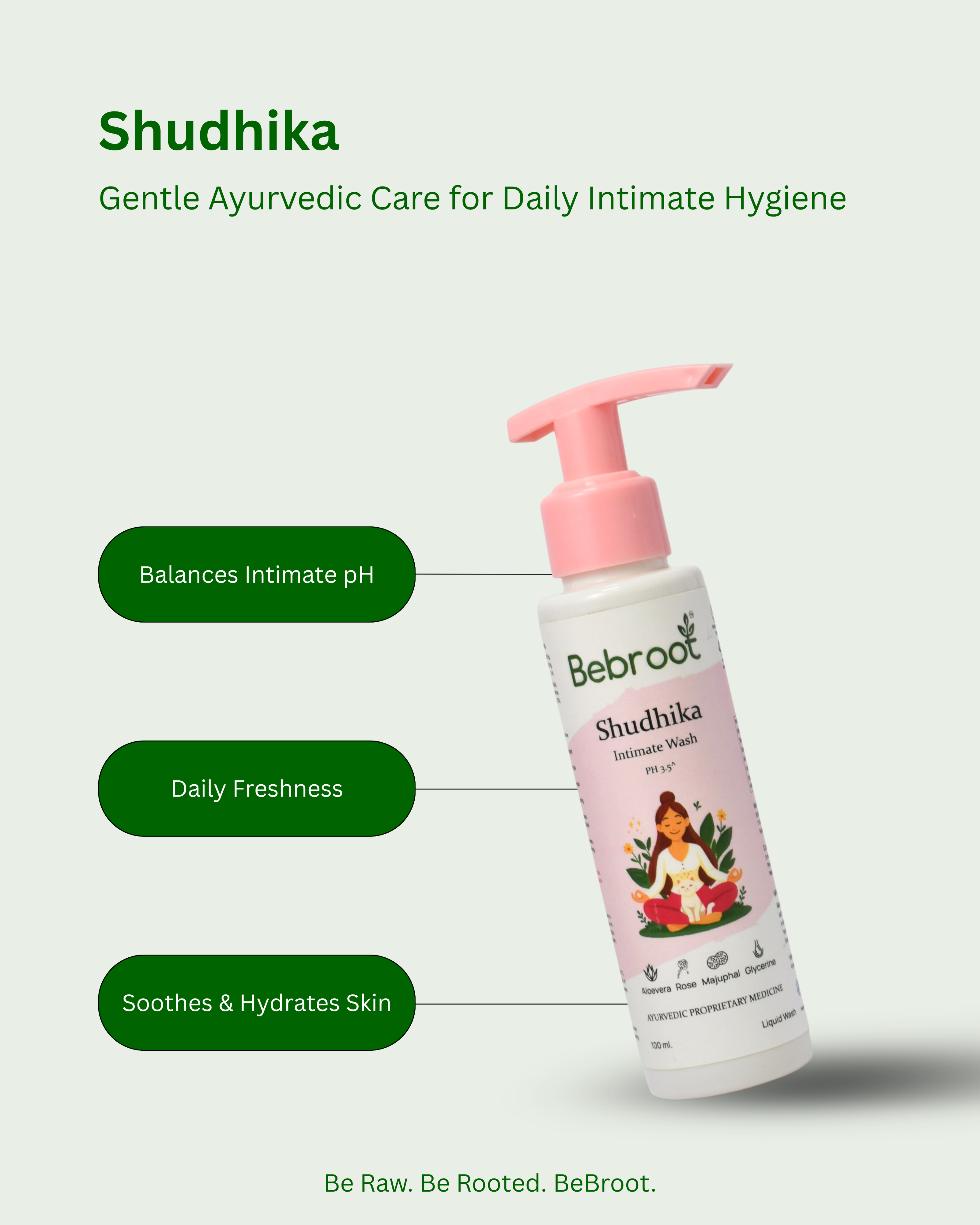 Bebroot Shudhika intimate wash bottle with product features on a light green background